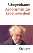 Cover-Bild zum Titel 'Aphorismen zur Lebensweisheit' von 'Arthur Schopenhauer'
