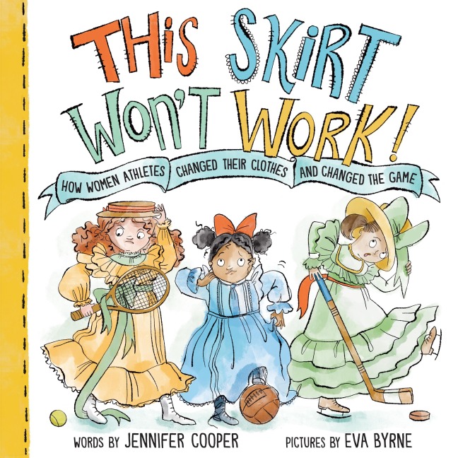 This Skirt Won't Work! - Jennifer Cooper