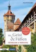 Cover-Bild zum Titel 'Mit Geist & Füßen Hohenlohe und Taubertal' von 'Felicitas Wennert'