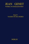 Cover-Bild zum Titel 'Werke in Einzelbänden 5. Tagebuch des Diebes' von 'Jean Genet'