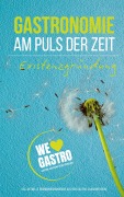 Cover-Bild zum Titel 'GASTRONOMIE AM PULS DER ZEIT' von ''
