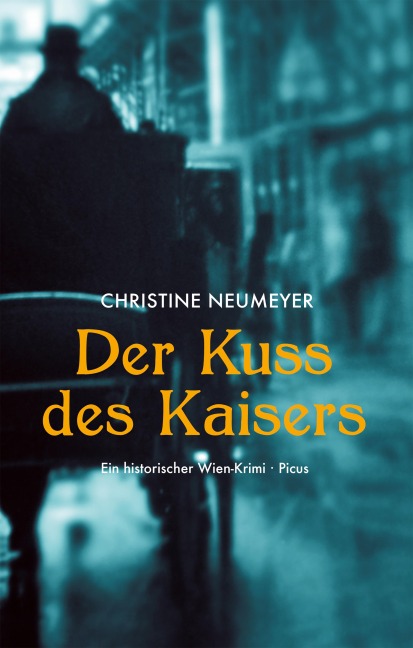 Der Kuss des Kaisers - Christine Neumeyer
