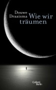 Cover-Bild zum Titel 'Wie wir träumen' von 'Douwe Draaisma'