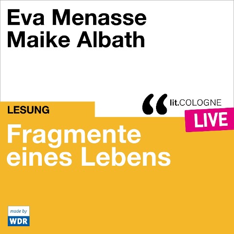 Fragmente eines Lebens - Eva Menasse