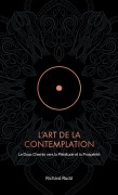 Cover-Bild zum Titel 'L'Art de la Contemplation' von 'Richard Rudd'