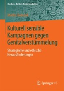 Cover-Bild zum Titel 'Kulturell sensible Kampagnen gegen Genitalverstümmelung' von 'Mathis Danelzik'