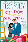 Cover-Bild zum Titel 'Window Shopping' von 'Tessa Bailey'