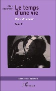 Cover-Bild zum Titel 'Le Temps d'une vie' von 'Alain Schmitz'