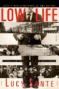 Cover-Bild zum Titel 'Low Life' von 'Lucy Sante'
