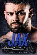 Cover-Bild zum Titel 'Jax (Book 1)' von 'Heather West'