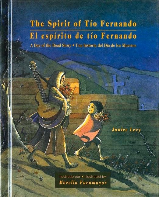 The Spirit of Tío Fernando - Janice Levy