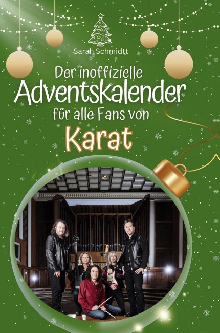 Der inoffizielle Adventskalender für alle Fans von Karat - Sarah Schmidtt