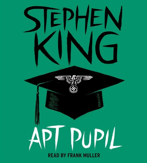 Apt Pupil - Stephen King