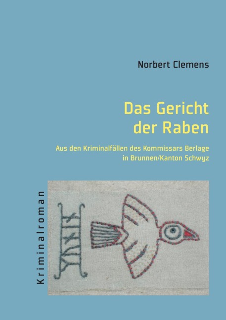 Das Gericht der Raben - Norbert Clemens