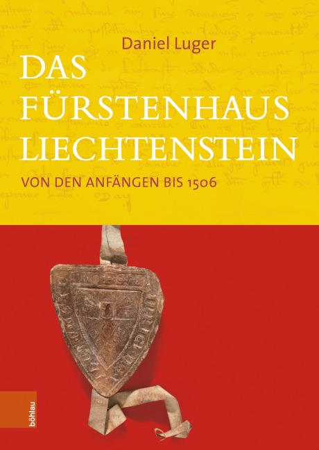 Das Fürstenhaus Liechtenstein - Daniel Luger