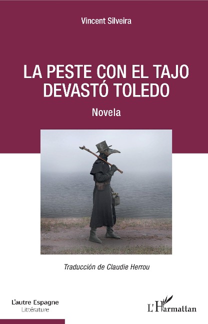 La peste con el Tajo devastó Toledo - Vincent Silveira