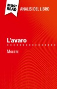 Cover-Bild zum Titel 'L'avaro di Molière (Analisi del libro)' von 'Florence Meurée'