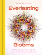 Cover-Bild zum Titel 'Everlasting Blooms' von 'Layla Robinson'