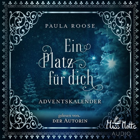 Ein Platz für dich. Adventskalender - Paula Roose