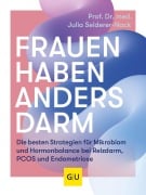 Cover-Bild zum Titel 'Frauen haben anders Darm' von 'Julia Seiderer-Nack'