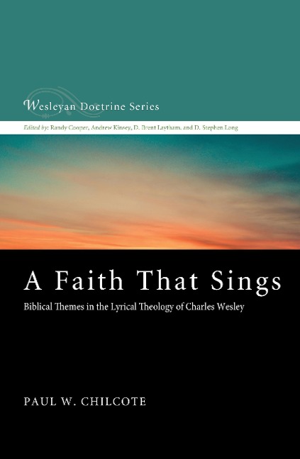 A Faith That Sings - Paul W Chilcote