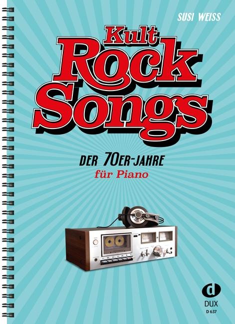 Kult-Rocksongs der 70er-Jahre - Susi Weiss