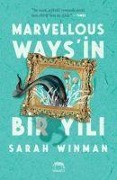 Cover-Bild zum Titel 'Marvellous Waysin Bir Yili' von 'Sarah Winman'