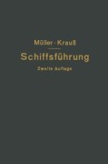Cover-Bild zum Titel 'Hilfsbuch für die Schiffsführung' von 'Johannes Müller, Joseph Krauß'