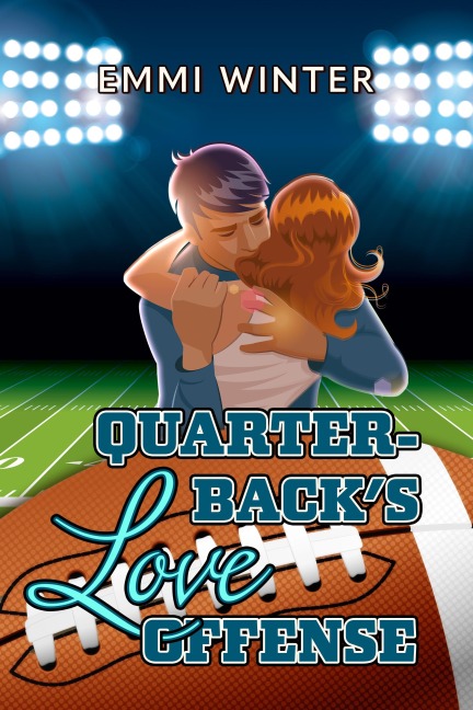 Quarterback's Love Offense - Emmi Winter