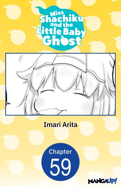 Miss Shachiku and the Little Baby Ghost #059 - Imari Arita