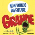 Cover-Bild zum Titel 'Non voglio diventare grande' von 'Dev Petty'