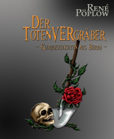 Der TotenVERgräber - René Pöplow