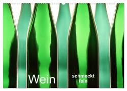 Cover-Bild zum Titel 'Wein schmeckt fein (Wandkalender 2026 DIN A2 quer), CALVENDO Monatskalender' von 'Klaus Eppele'