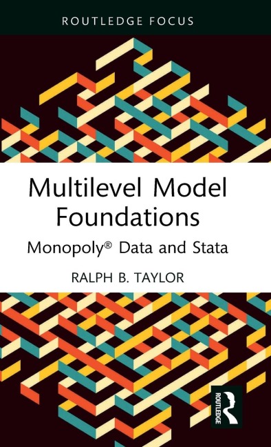 Multilevel Model Foundations - Ralph B. Taylor
