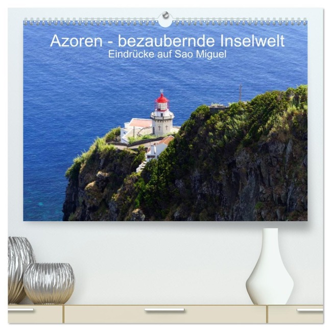 Azoren - bezaubernde Inselwelt. Eindrücke auf Sao Miguel (hochwertiger Premium Wandkalender 2026 DIN A2 quer), Kunstdruck in Hochglanz - 