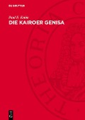 Cover-Bild zum Titel 'Die Kairoer Genisa' von 'Paul E. Kahle'