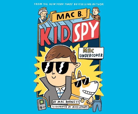 Mac Undercover - Mac Barnett