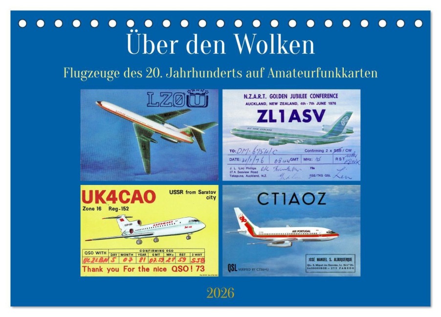 Über den Wolken - Flugzeuge des 20. Jahrhunderts auf Amateurfunkkarten (Tischkalender 2026 DIN A5 quer), CALVENDO Monatskalender - Henning von Löwis of Menar