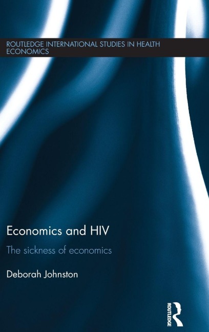 Economics and HIV - Deborah Johnston