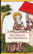 Cover-Bild zum Titel 'Die Herren von Buchhorn' von 'Birgit Buchhorn Erwin'