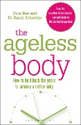 Cover-Bild zum Titel 'The Ageless Body' von 'Peta Bee, Sarah Schenker'