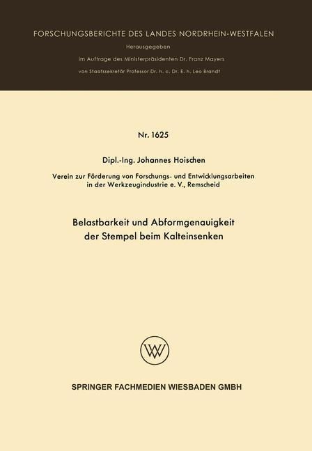 Belastbarkeit und Abformgenauigkeit der Stempel beim Kalteinsenken - Johannes Hoischen