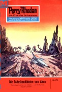 Cover-Bild zum Titel 'Perry Rhodan 178: Die Todeskandidaten von Akon' von 'Kurt Mahr'