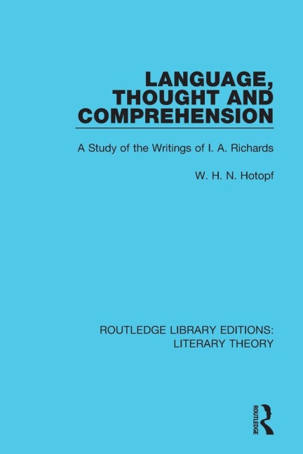 Language, Thought and Comprehension - W. H. N. Hotopf