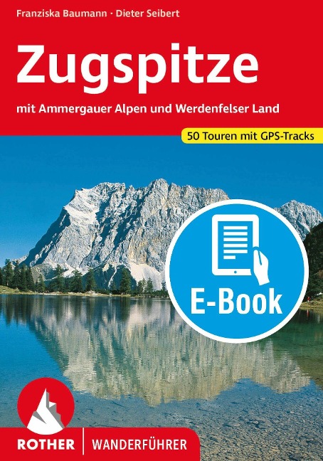 Zugspitze (E-Book) - Franziska Baumann, Dieter Seibert