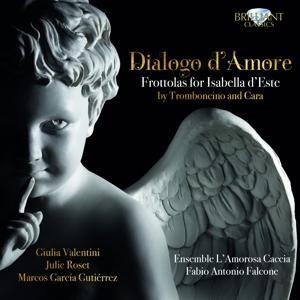 Dialogo D'Amore-Frottolas For Isabella D'Este - Various