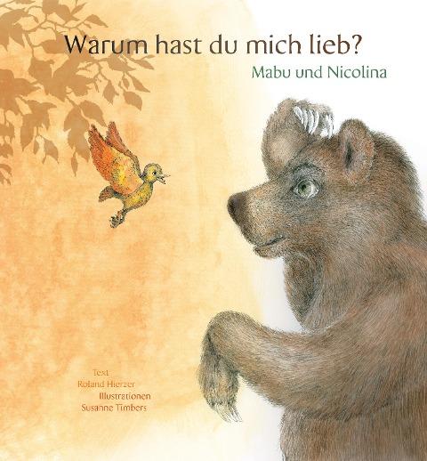 Warum hast du mich lieb? - Roland Hierzer