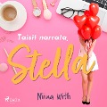 Taisit narrata, Stella - Niina With