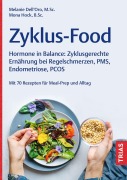Cover-Bild zum Titel 'Zyklus-Food' von 'Melanie Dell`Oro, Mona Hock'