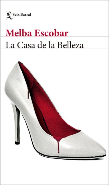 La Casa de la Belleza - Melba Escobar